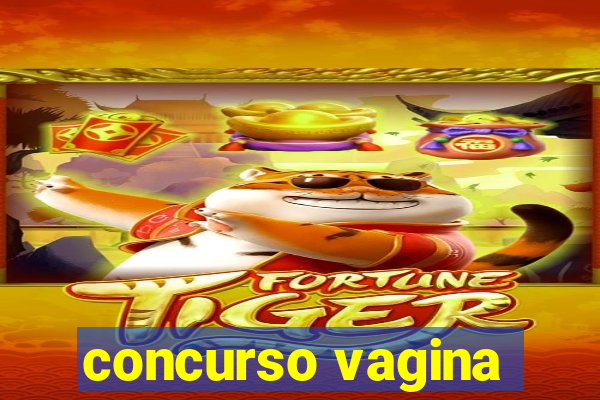 concurso vagina